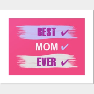 Best Mom Ever Posters and Art